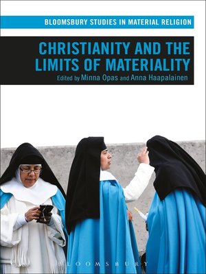 cover image of Christianity and the Limits of Materiality